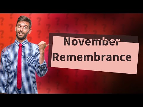 What is November for? [Video]