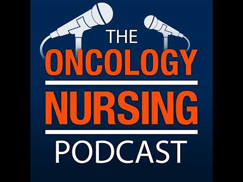 Episode 198: Age-Friendly Cancer Care Considerations for Oncology Nurses [Video]