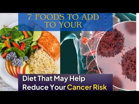 7 POWERFUL Foods That May SLASH Your Cancer Risk!  (2024 Update [Video]
