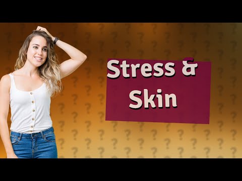 Can emotional stress affect your skin? [Video]