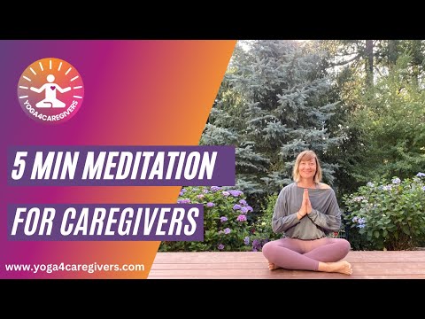 5min Meditation for Caregivers [Video]