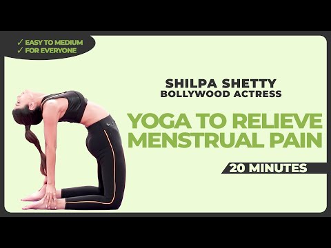 20 Mins – Yoga to Relieve Menstrual Pain | Shilpa Shetty – Bollywood Actress | Yoga for Everyone [Video]