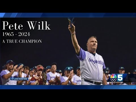 Vermont Lake Monsters Manager Pete Wilk dies of brain cancer [Video]