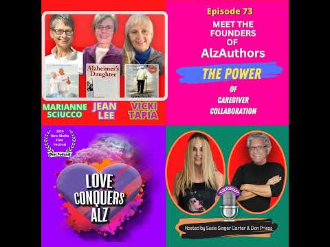 Meet the Founders of AlzAuthors: The POWER of Caregiver Collaboration [Video]