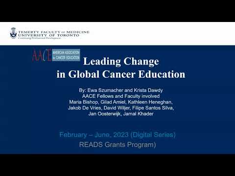 READS Grant Impact Report – Development of Global Leadership in Cancer Education [Video]