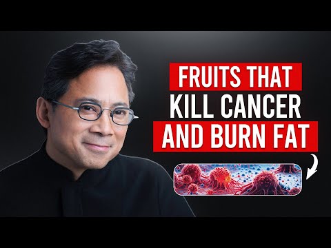 5 Fruits That Actually Kill Cancer Cells and Burn Fat | Dr. William Li [Video]