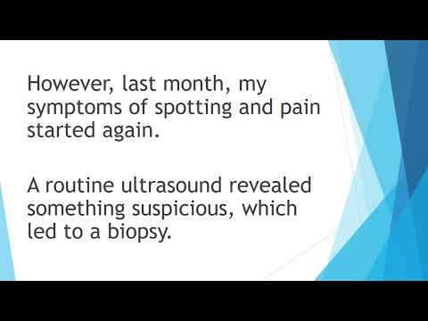 My experience with endometrial cancer [Video]