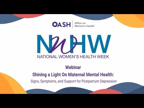 2024 NWHW Webinar  Promo Shining a Light on Maternal Mental Health [Video]