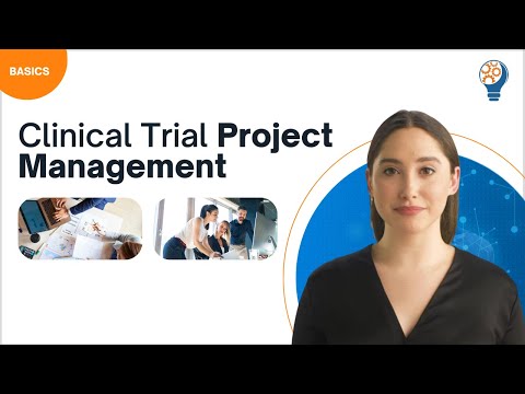 Clinical Trial Project Management [Video]