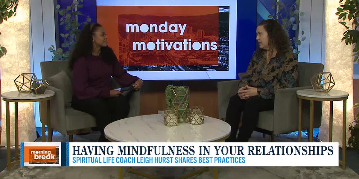 Monday Motivations: Leigh Hurst shares relationship mindfulness [Video]