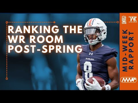 Ranking Auburn’s WR Room Post Spring [Video]