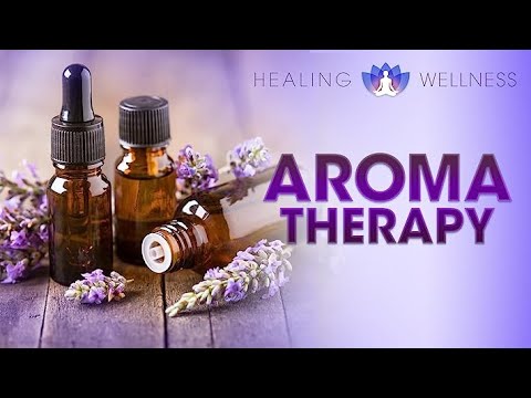 Aromatherapy – Healing Wellness (VICTORIA SPRIGG) [Video]