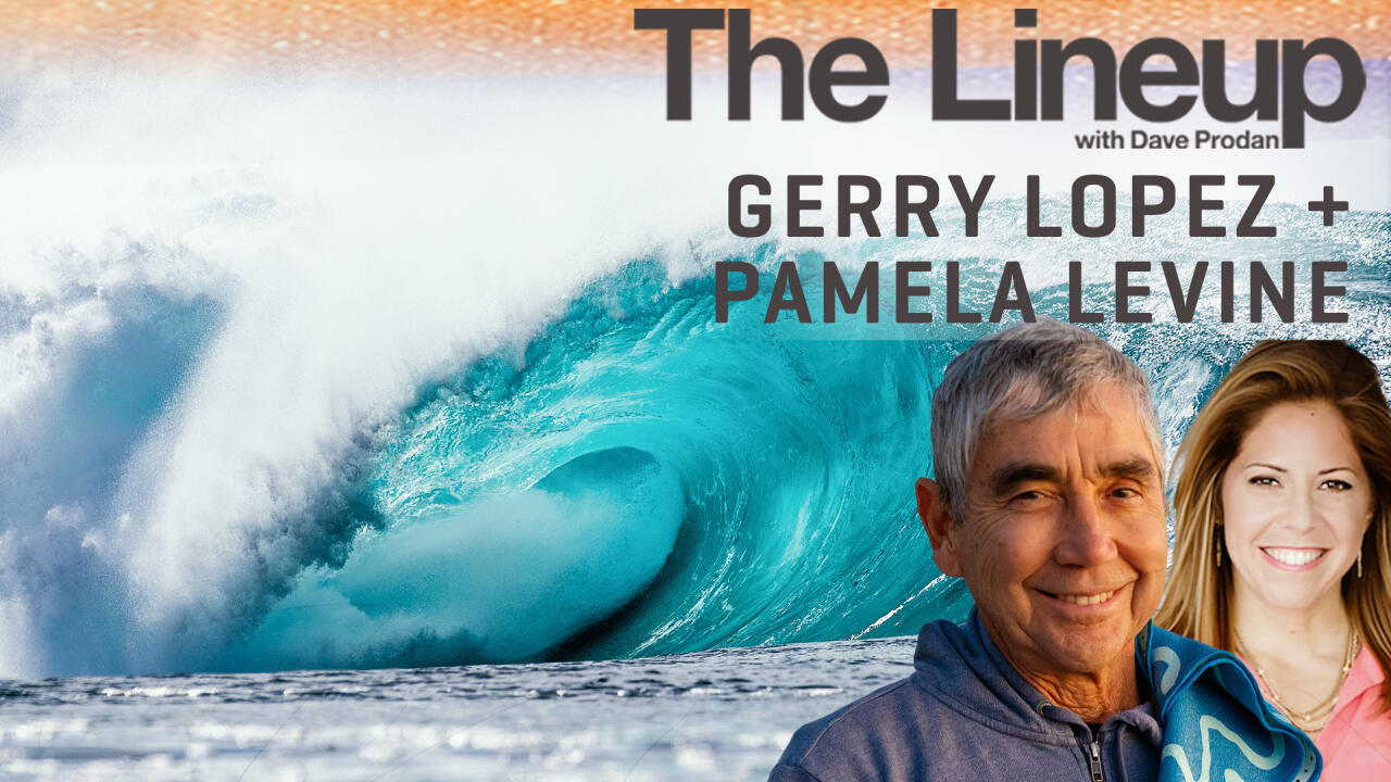 Icon Gerry Lopez And Pamela Levine Drop In To Talk The Intersection of Yoga And Surfing + More | The Lineup [Video]