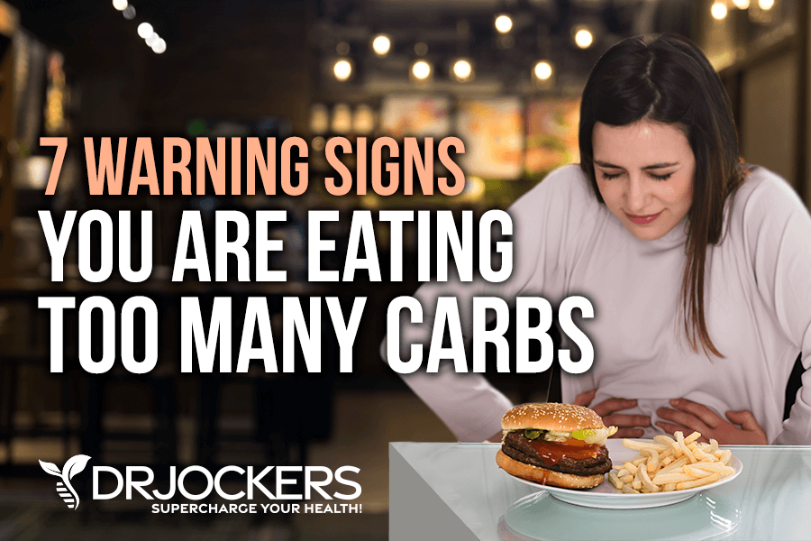 7 Warning Signs You are Eating Too Many Carbs [Video]