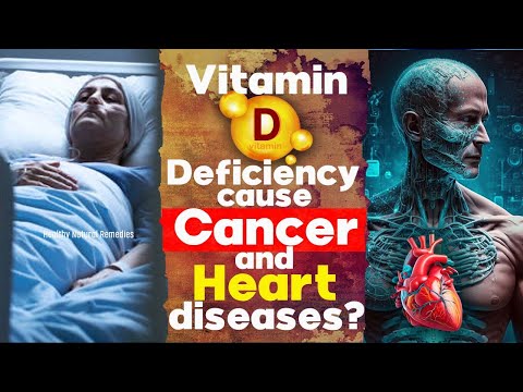 Vitamin D deficiency cause Cancer and Heart diseases? Cancer. heart diseases. Health. Fitness [Video]
