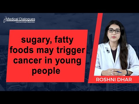 Scientists identify how sugary, fatty foods may trigger cancer in young people [Video]