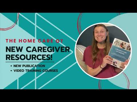 New Caregiver Training Resources! [Video]