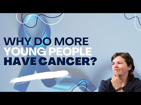 Unravelling the Mystery: Why Are More Young People Getting Cancer? [Video]