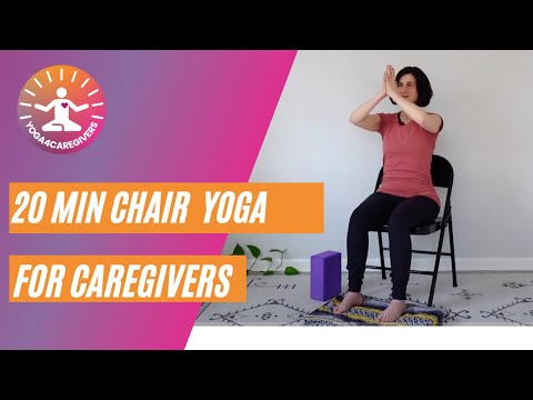 20min Chair Yoga for Caregivers [Video]