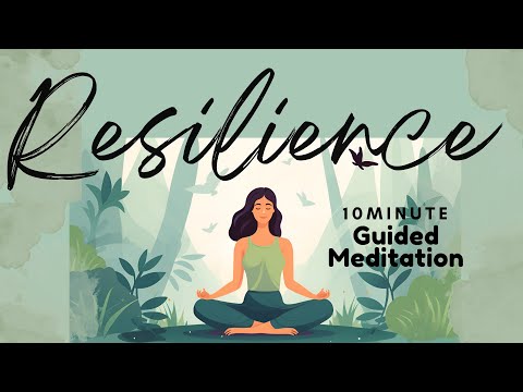 10 Minute Guided Mindfulness Meditation for Resilience and Inner Strength | Daily Meditation [Video]