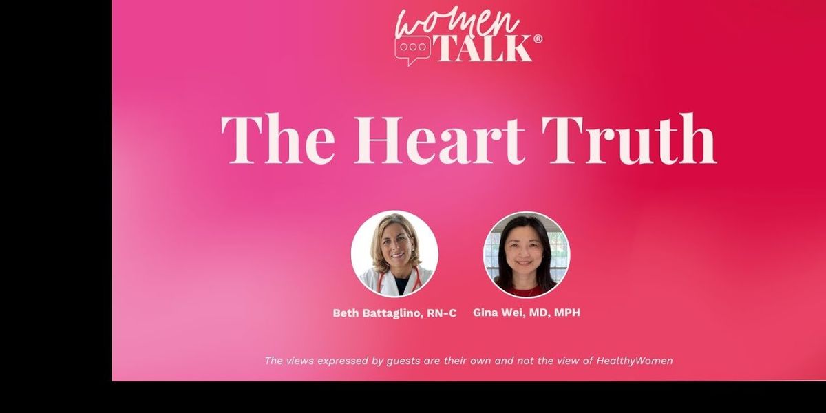 WomenTalk, “The Heart Truth” – HealthyWomen [Video]