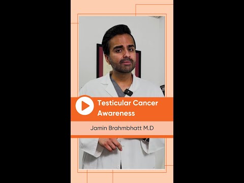 Testicular Cancer Awareness With Dr. Jamin Brahmbhatt [Video]