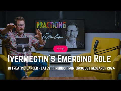 Ivermectin’s Emerging Role in Treating Cancer Podcast with Dr  Nathan Goodyear [Video]