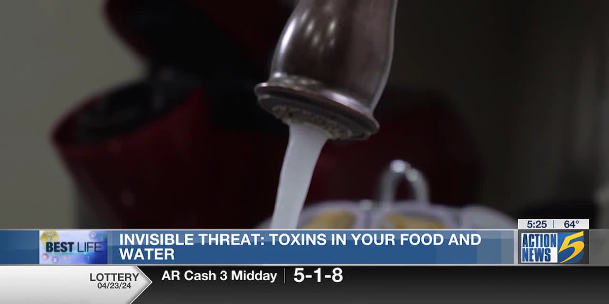 Best Life: Toxins in your food and water [Video]