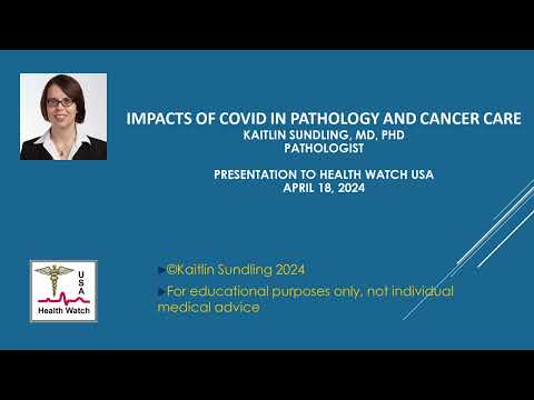 Impacts of COVID-19 in Pathology and Cancer Care [Video]