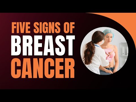 Breast Cancer: 5 Key Symptoms You Should Know! [Video]