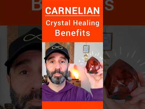 CARNELIAN Crystal Healing Benefits, Meanings & Energy in #crystalhealing for beginners [Video]