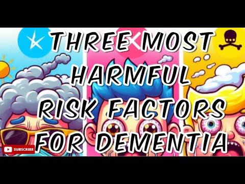 Why These Three are Most Harmful Risk Factors for Dementia? A New Study Identifies…[Part 1] [Video]