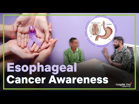 Esophageal Cancer | Awareness Month | Gastro Surgery | Graphic Era Hospital | GEIMS | Dehradun [Video]