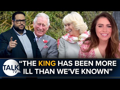 “The King Has Been More Ill Than We’ve Known” | King Charles To Resume Royal Duties [Video]