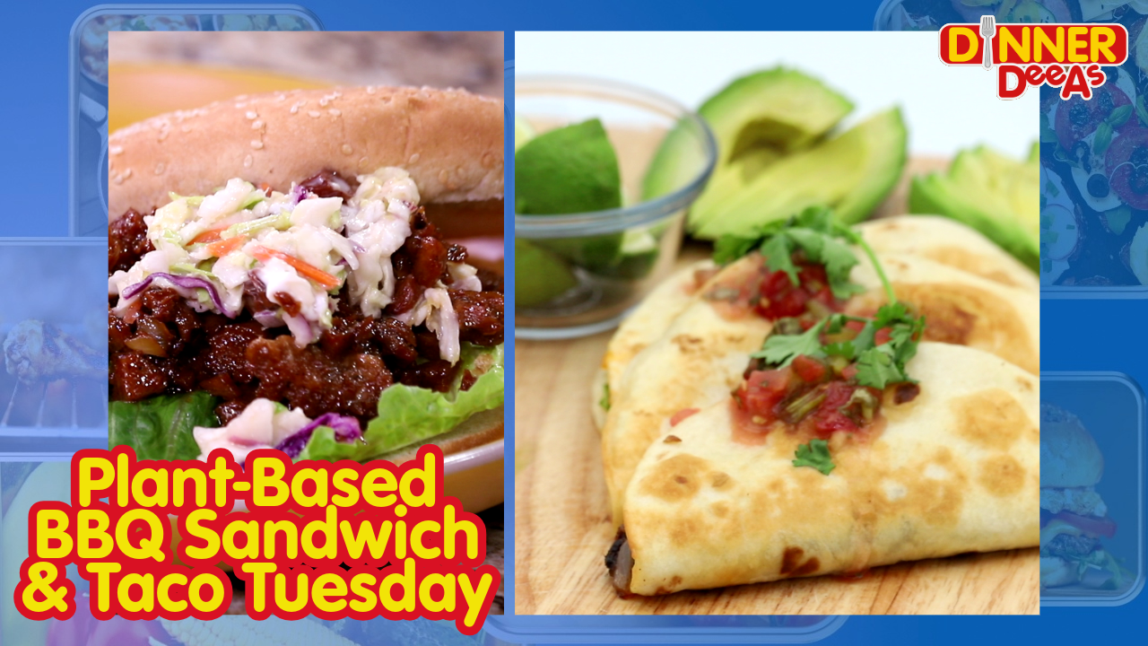 Plant-Based BBQ Sandwich & Taco Tuesday [Video]