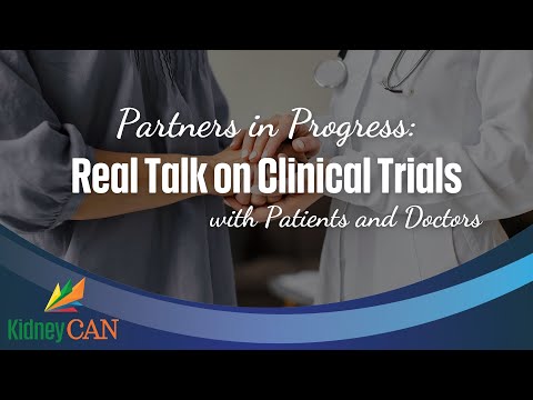 Understanding Clinical Trials for Kidney Cancer: Expert & Patient Insights | KidneyCAN Town Hall [Video]