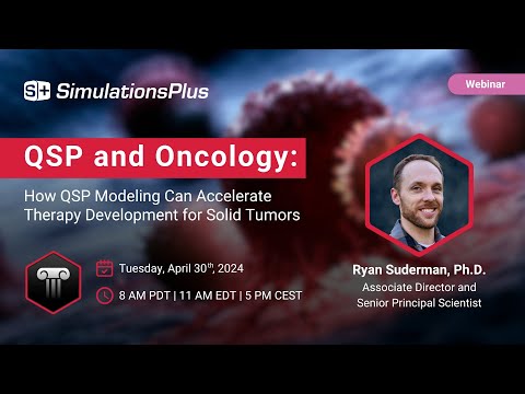 QSP and Oncology: How QSP Modeling Can Accelerate Therapy Development for Solid Tumors [Video]