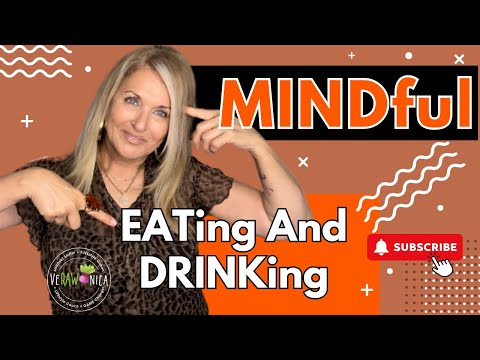 How to Chew your Food for Health / MINDful Eating (Top Tips) VeRAWonica [Video]