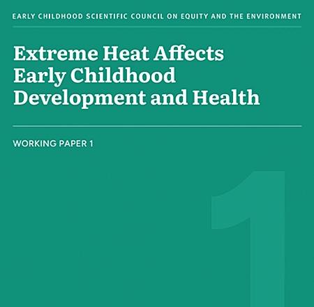 Extreme Heat & Early Childhood Development [Video]