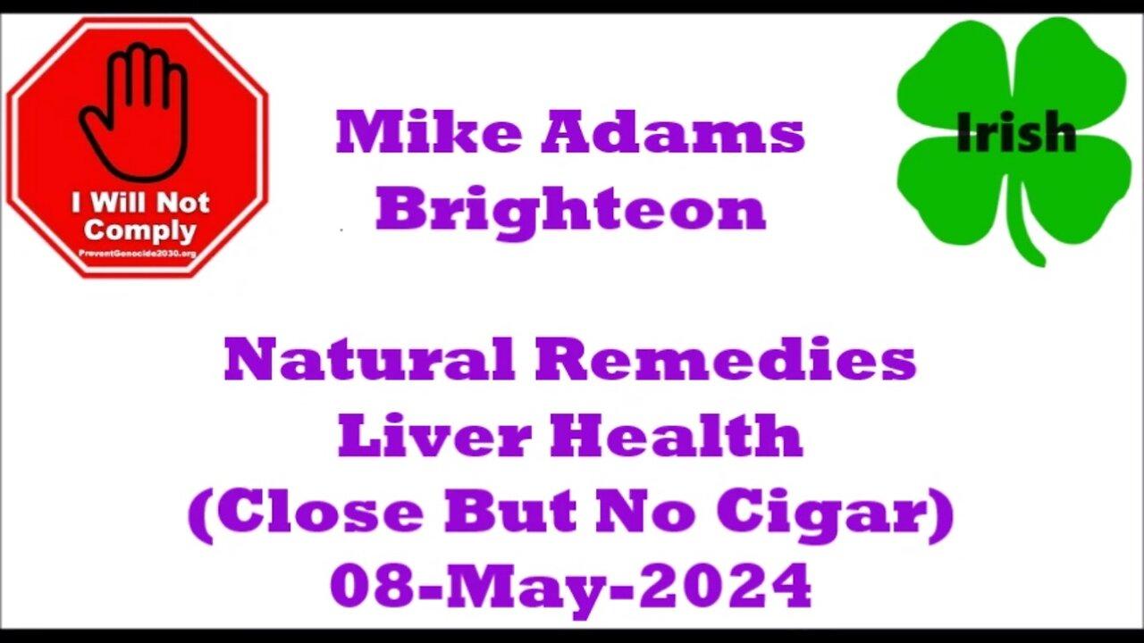 Natural Remedies For Liver Health 08-May-2024 [Video]