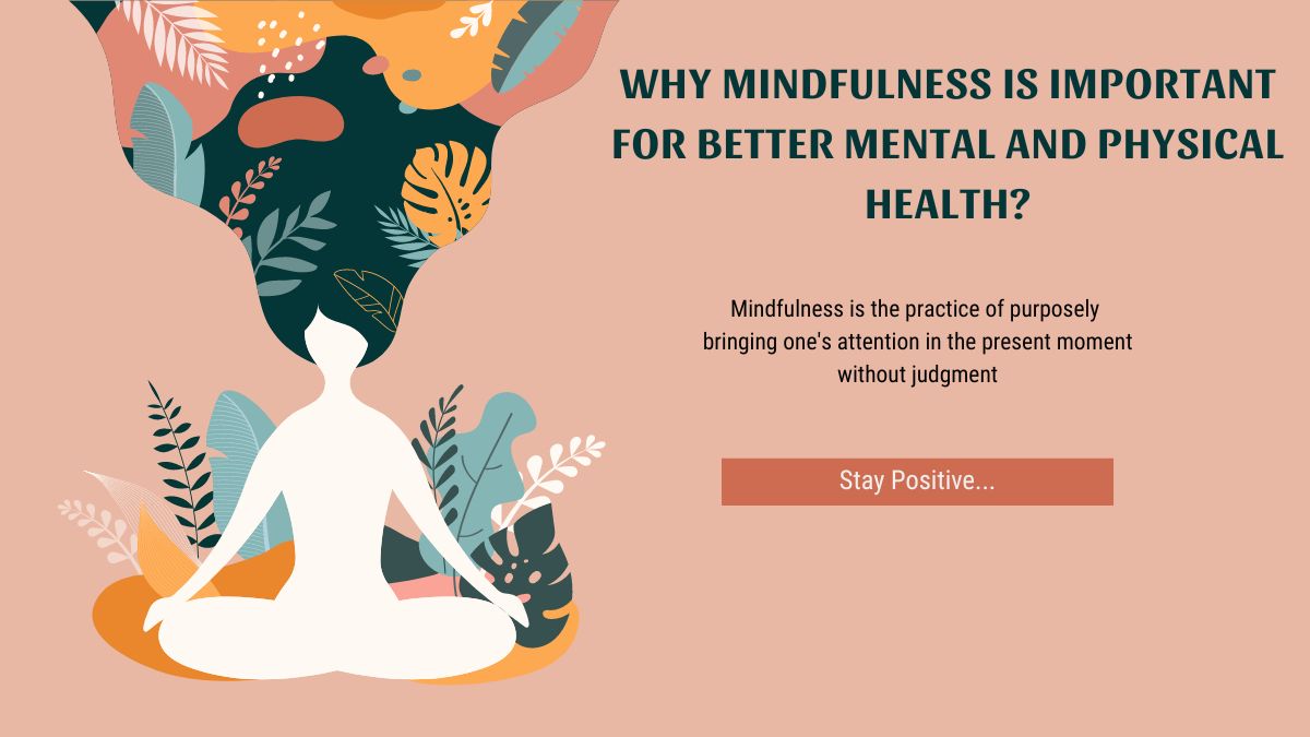 Expert Explains Why Mindfulness Is Important For Better Mental And Physical Health [Video]