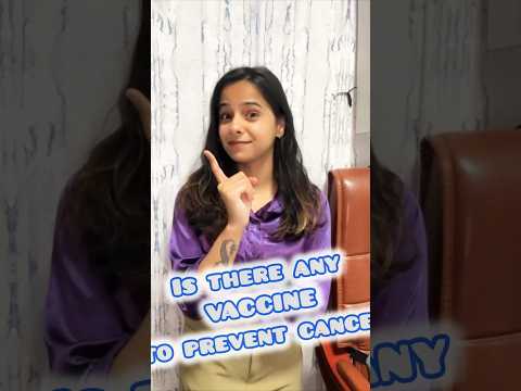 Is there any vaccine which can prevent cancer? #cancerawareness #cancertreatment #cancer hpvvaccine [Video]