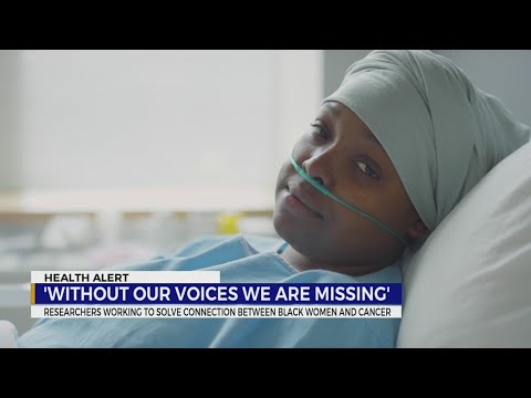 Researchers working to solve connection between Black women and cancer [Video]