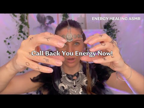 Call Back Your Energy Now! | SHAMANIC WITCHY ENERGY HEALING ASMR | Soul Retrieval [Video]