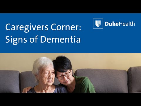 Caregivers Corner 8: Signs of Dementia [Video]