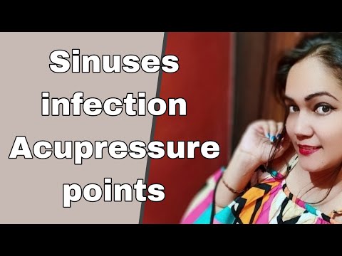 Pressure Points Sinus Relief / Acupressure points treatment for sinus congestion [Video]