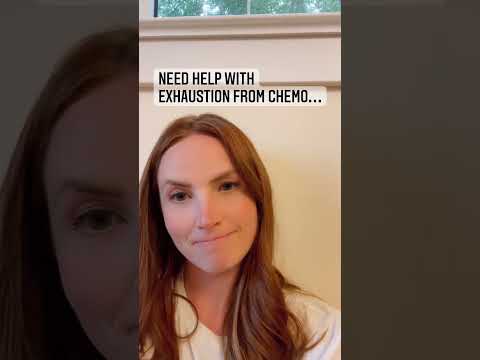 Need Help with Chemo Exhaustion? [Video]