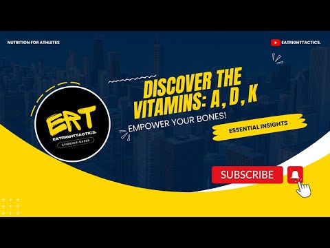 Unlocking the Power of Vitamins: A Comprehensive Guide to Vitamin A, D, and K | EatRightTactics [Video]