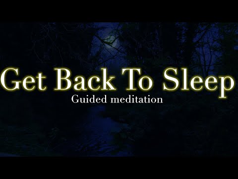 Get Back To Sleep Meditation | Fall Asleep Fast Guided Meditation For Overthinking [Video]