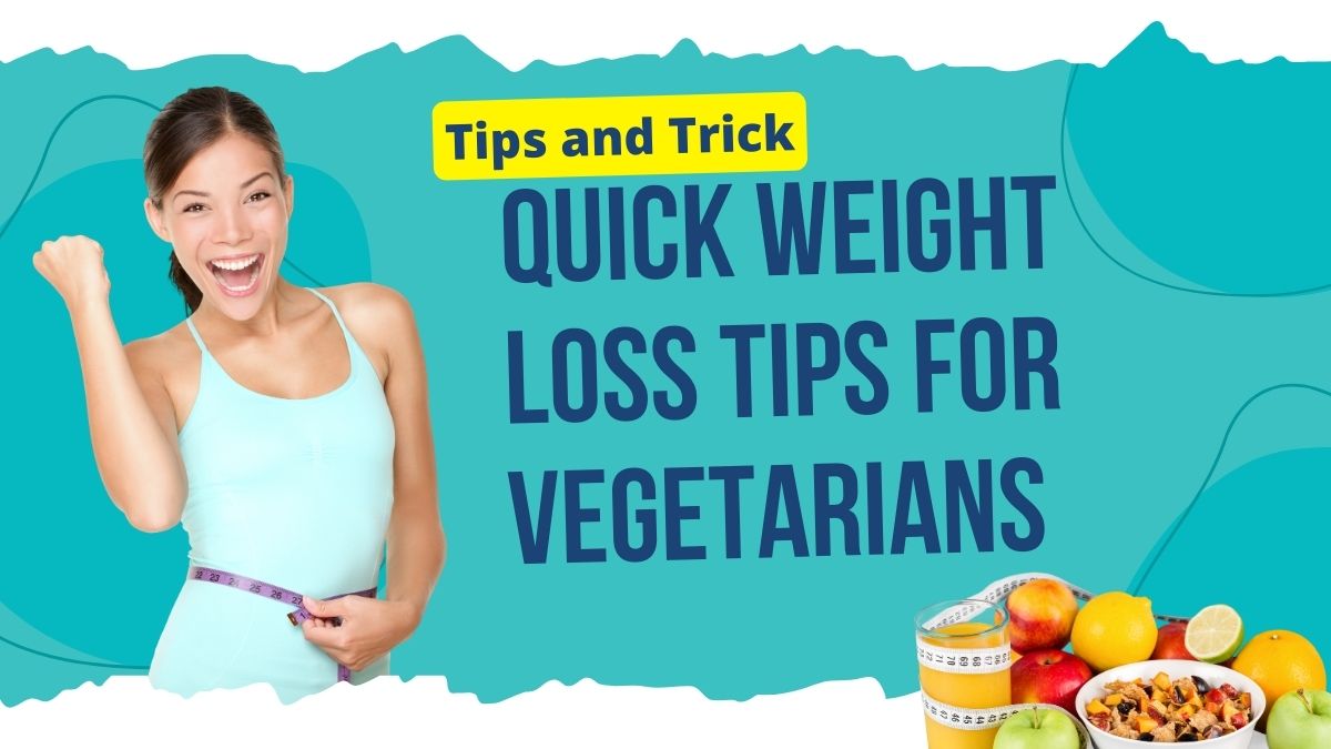 Quick Weight Loss Tips For Vegetarians: Expert Recommends Effective Ways To Shed Those Extra Kilos [Video]